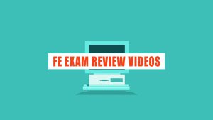 FE Exam Review Videos